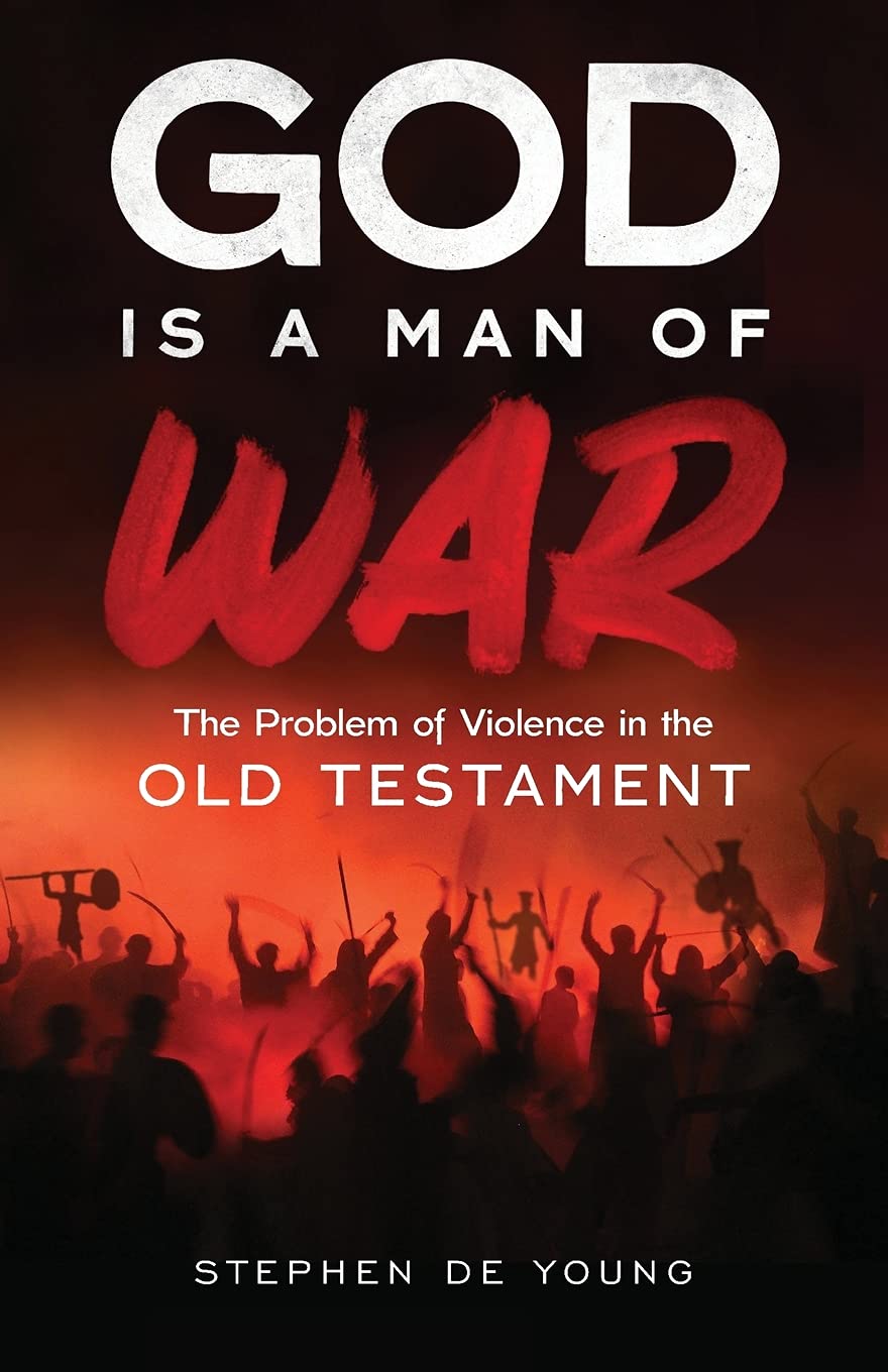 Könyv God Is a Man of War Stephen De Young