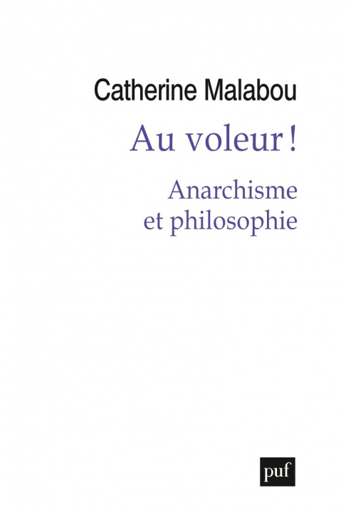 Könyv Au voleur ! Malabou