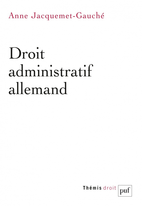 Kniha Droit administratif allemand Jacquemet-Gauché
