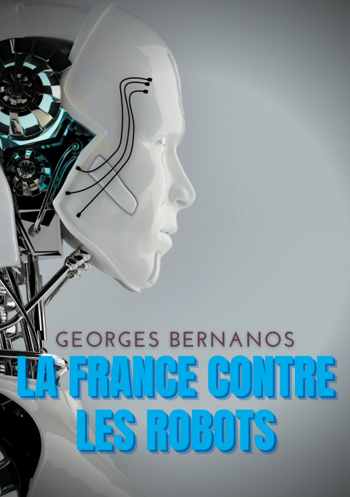 Kniha France contre les robots Bernanos