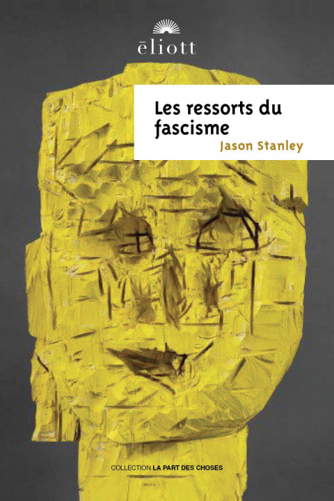 Kniha Les ressorts du fascisme Jason stanley