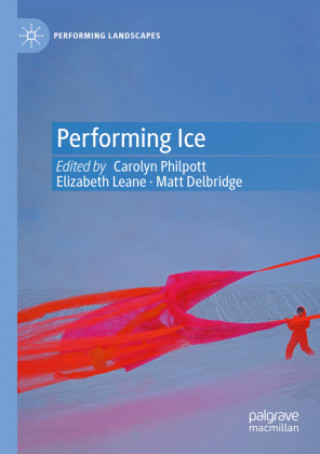 Book Performing Ice Carolyn Philpott