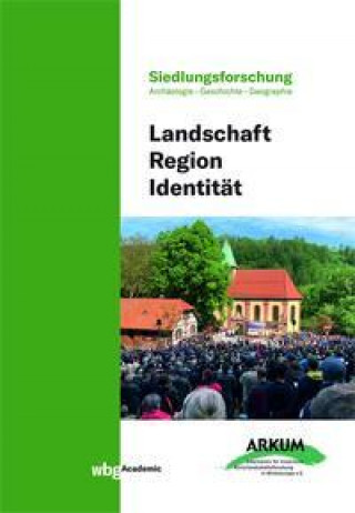 Kniha Landschaft - Region - Identität Ulrich Harteisen