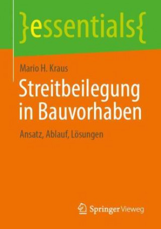 Knjiga Streitbeilegung in Bauvorhaben Kraus