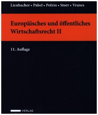 Kniha Europäisches und öffentliches Wirtschaftsrecht II Christoph Grabenwarter