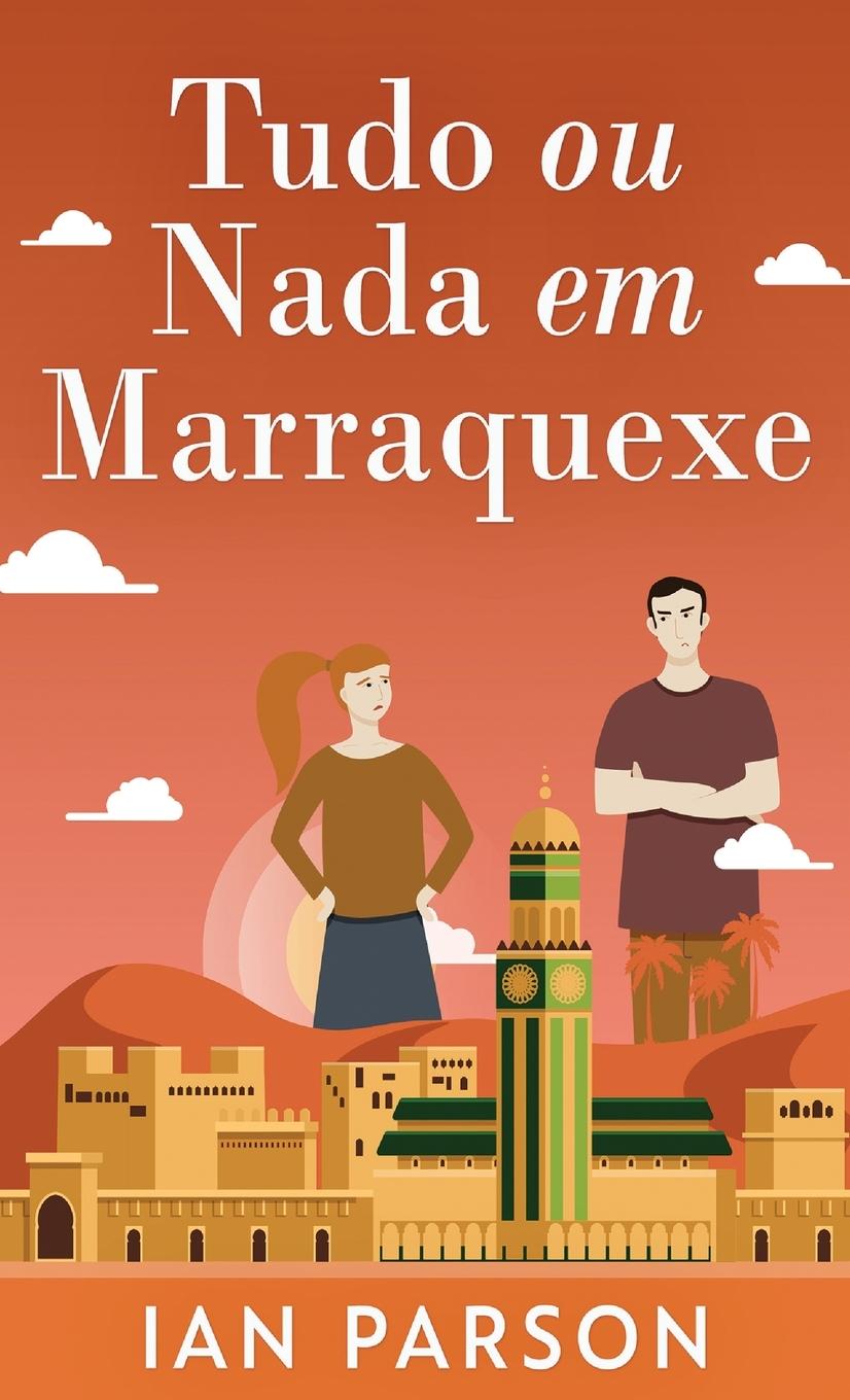 Kniha Tudo ou Nada em Marraquexe 