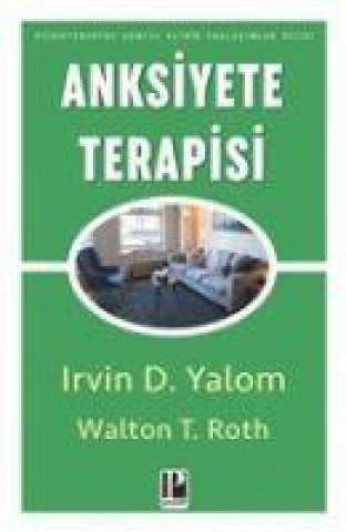 Buch Anksiyete Terapisi Walton T. Roth