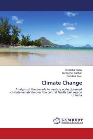 Knjiga Climate Change Anil Kumar Sachan