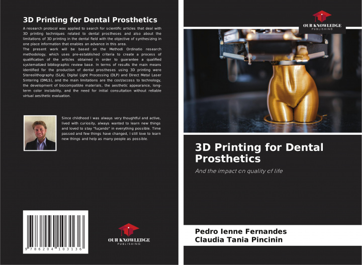 Kniha 3D Printing for Dental Prosthetics Claudia Tania Pincinin