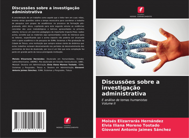 Kniha Discussoes sobre a investigacao administrativa Elvia Iliana Moreno Tostado