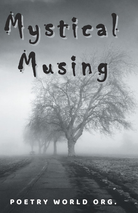 Book Mystical musing Multiple