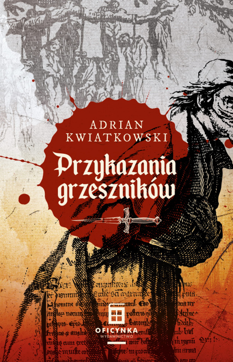 Könyv Przykazania grzeszników Adrian Kwiatkowski