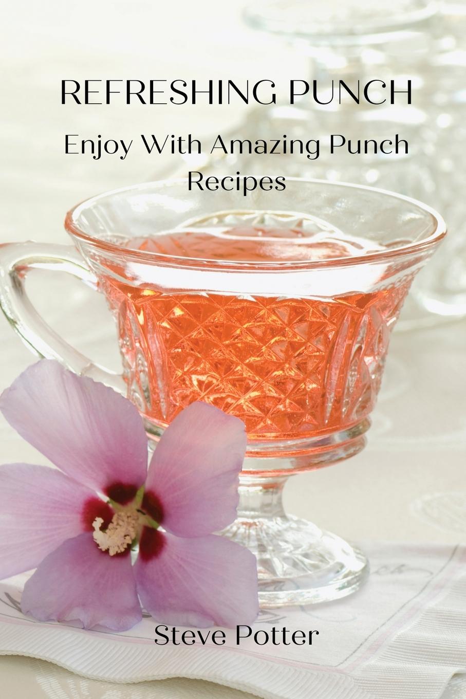 Knjiga Refreshing Punch Steve Potter
