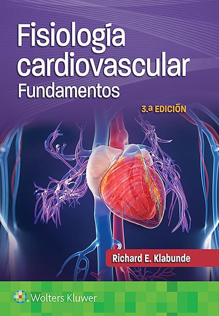 Книга Fisiologia cardiovascular. Fundamentos Klabunde