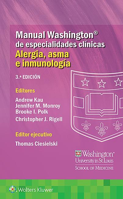 Книга Manual Washington de especialidades clinicas. Alergia, asma e inmunologia Kau