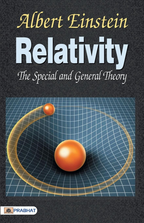 Kniha Relativity the Special General Theory 