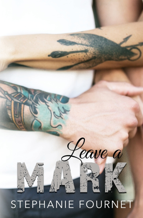 Book Leave a Mark Stephanie Fournet