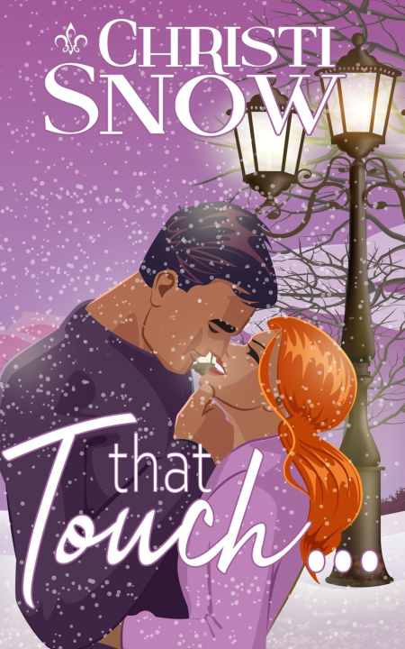 Knjiga That Touch... Christi Snow