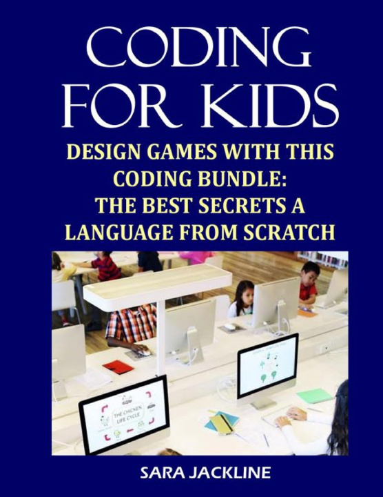 Knjiga Coding For Kids Sara Jackline