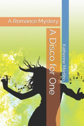 Kniha Disco for One Katherine Martino