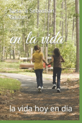 Knjiga la vida Susana Sebastian Galdon