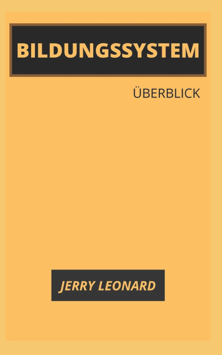 Buch Bildungssystem Jerry Leonard Jerry Leonard