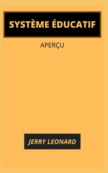 Knjiga Systeme Educatif Jerry Leonard