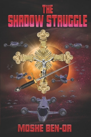 Buch Shadow Struggle Moshe Ben-Or