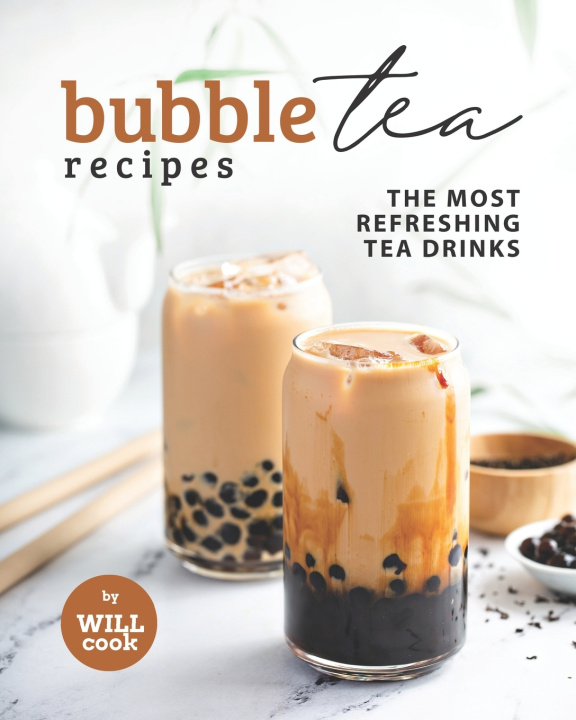 Buch Bubble Tea Recipes Will Cook