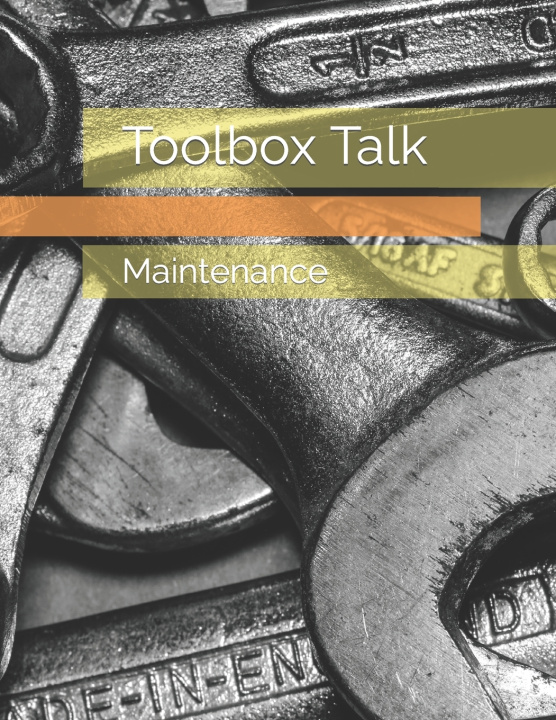 Book Toolbox Talk Kevin Schmidt