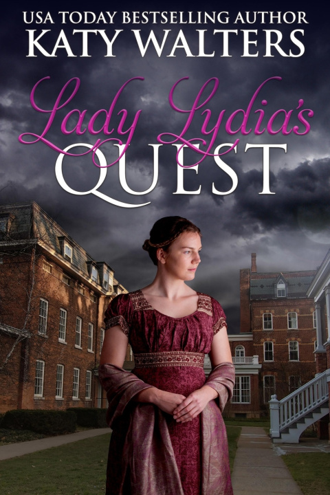 Könyv Lady Lydia's Quest Katy Walters