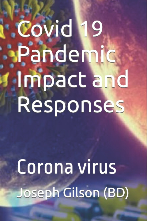 Knjiga Covid 19 Pandemic Impact and Responses Joseph Gilson