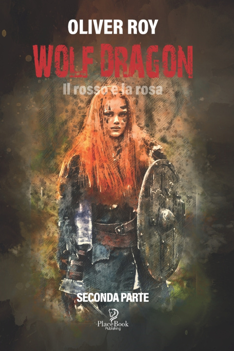 Knjiga Wolf Dragon Oliver Roy