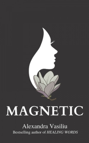 Βιβλίο Magnetic Alexandra Vasiliu