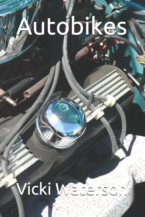 Knjiga Autobikes Vicki Waterson