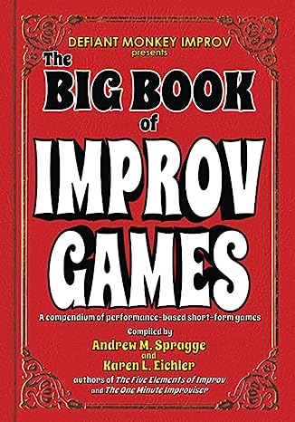 Книга Big Book of Improv Games Karen L Eichler