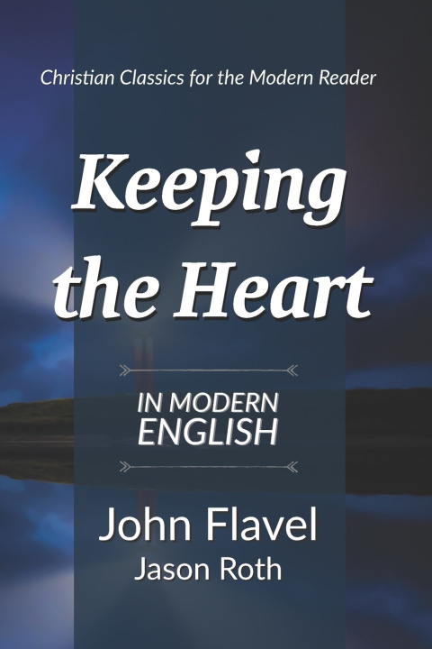 Knjiga Keeping the Heart Roth Jason Roth