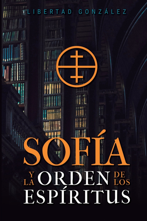 Knjiga Sofia Libertad Gonzalez