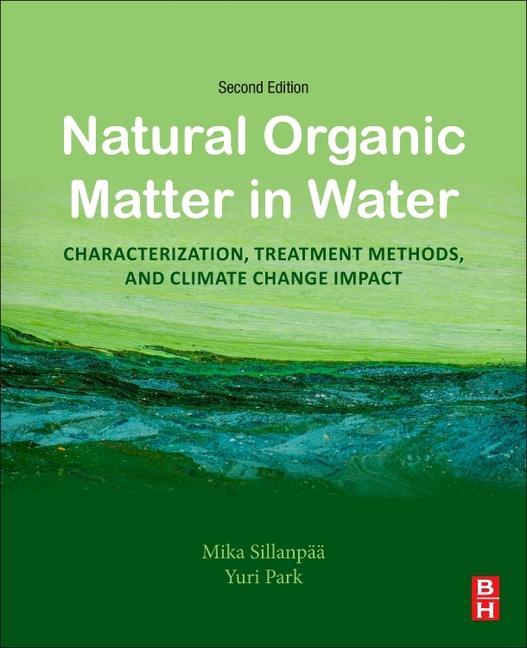 Carte Natural Organic Matter in Water Mika Sillanpää