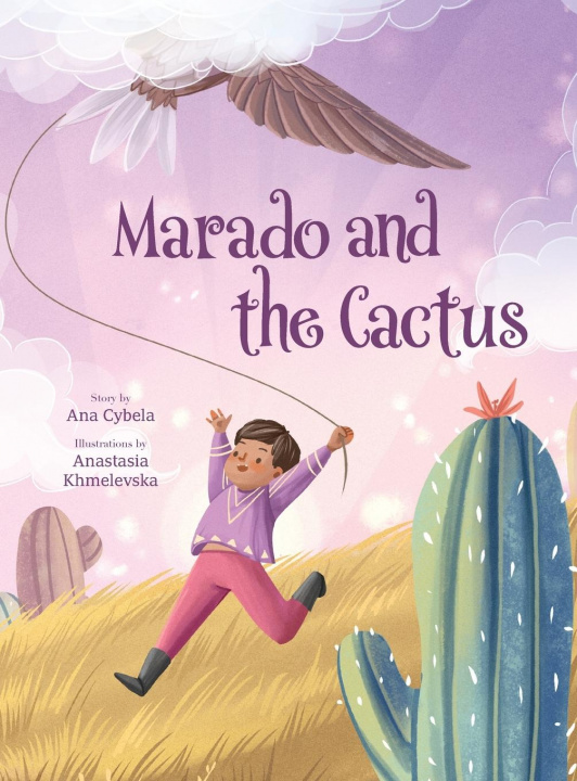 Knjiga Marado and the Cactus Ana Cybela