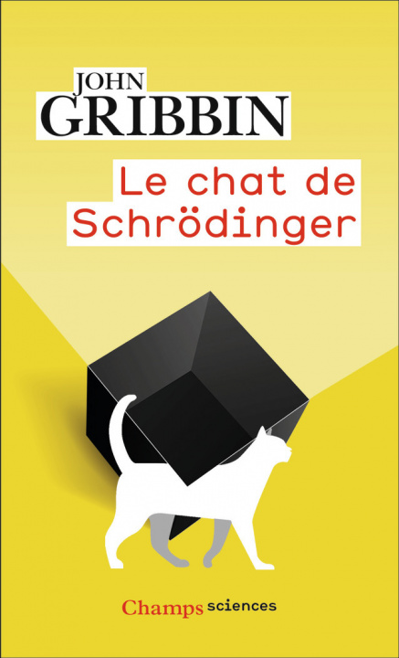 Knjiga Le Chat de Schrödinger JOHN GRIBBIN