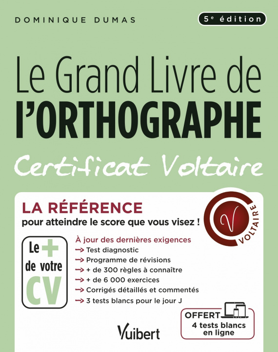 Carte Le Grand Livre de l'orthographe - Certificat Voltaire Dumas