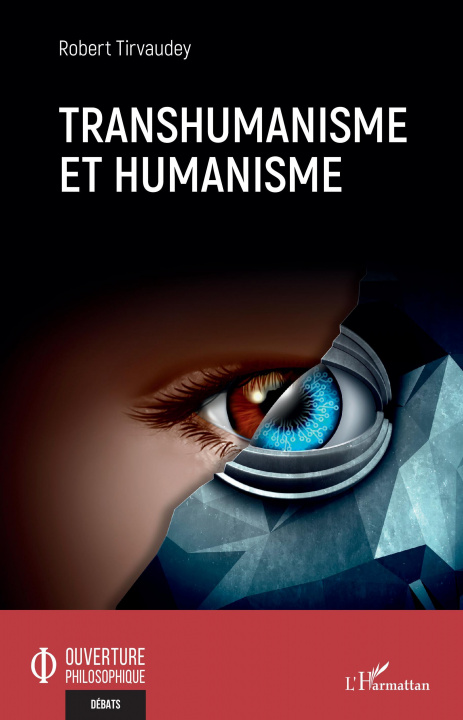 Książka Transhumanisme et humanisme Tirvaudey