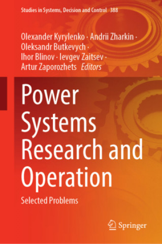 Kniha Power Systems Research and Operation Andrii Zharkin
