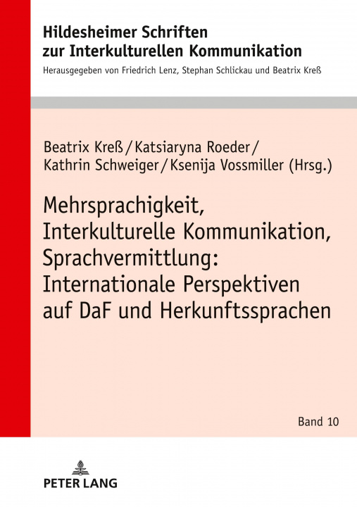 Kniha Mehrsprachigkeit, Interkulturelle Kommunikation, Sprachvermittlung: Internationale Perspektiven auf DaF und Herkunftssprachen Ksenija Vossmiller