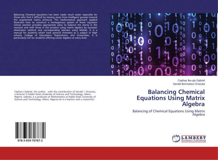 Knjiga Balancing Chemical Equations Using Matrix Algebra Gerald Ikechukwu Onwuka