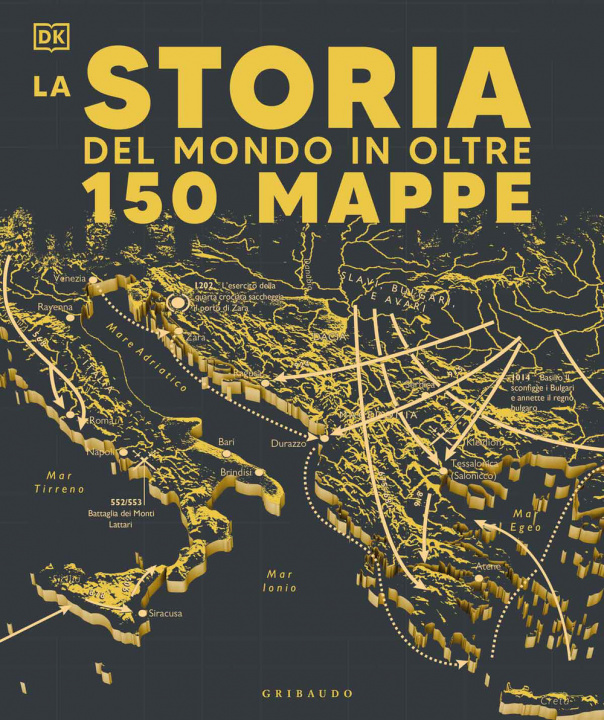 Könyv Storia del mondo in oltre 150 mappe 