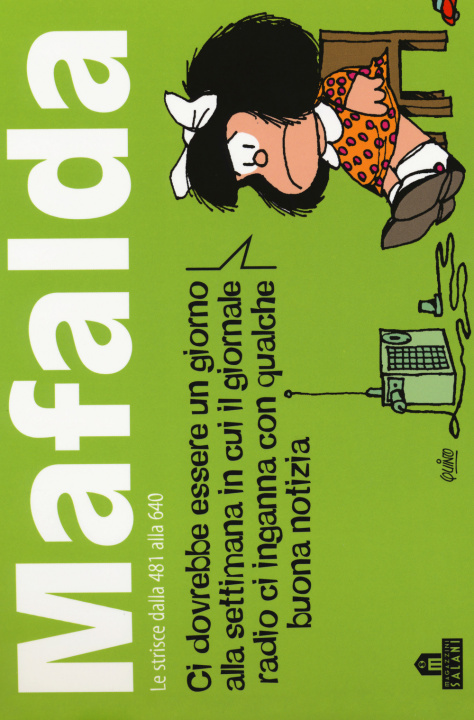 Kniha Mafalda. Le strisce dalla 481 alla 640 Quino