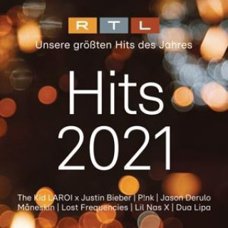 Аудио RTL Hits 2021 