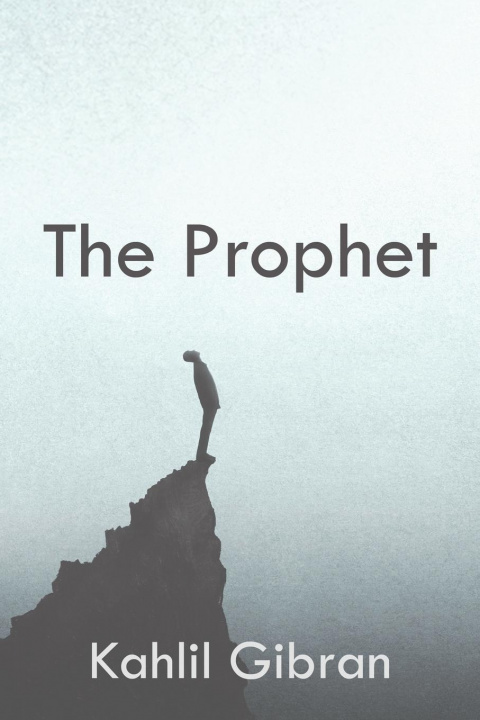 Knjiga The Prophet Kahlil Gibran